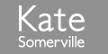 Kate Somerville